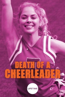 Watch free Death of a Cheerleader movies online