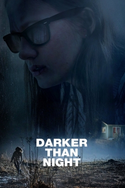 Watch free Darker than Night movies online