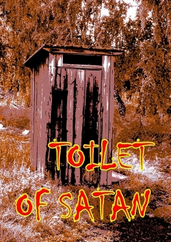 Watch free Toilet of Satan movies online