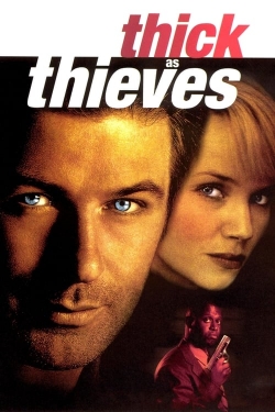 Watch free Thick as Thieves movies online