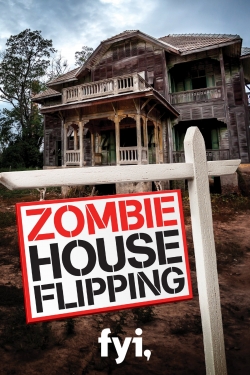 Watch free Zombie House Flipping movies online