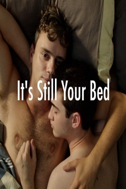 Watch free It's Still Your Bed movies online