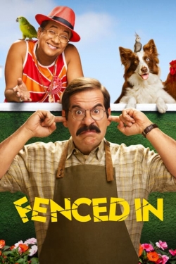 Watch free Fenced In movies online