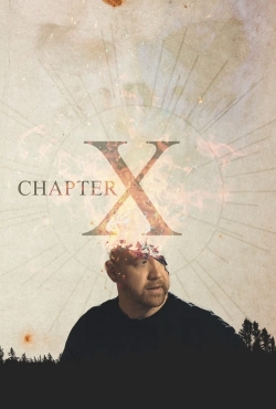 Watch free Chapter X movies online