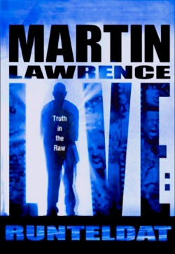 Watch free Martin Lawrence Live: Runteldat movies online