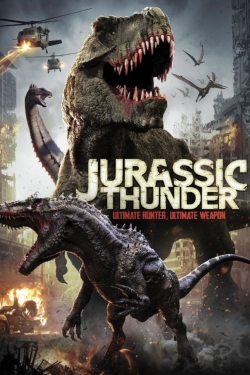 Watch free Jurassic Thunder movies online