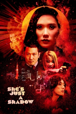 Watch free She's Just a Shadow movies online