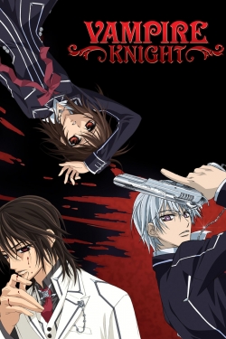 Watch free Vampire Knight movies online