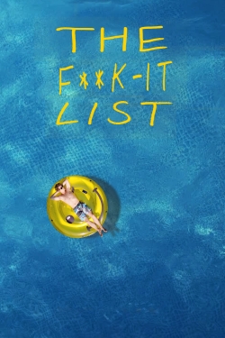 Watch free The F**k-It List movies online