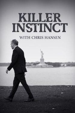 Watch free Killer Instinct with Chris Hansen movies online