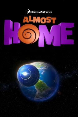 Watch free Almost Home movies online