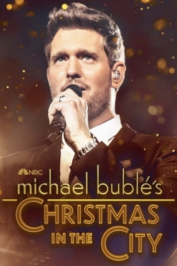 Watch free Michael Buble's Christmas in the City movies online