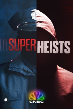 Watch free Super Heists movies online