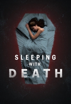 Watch free Sleeping With Death movies online