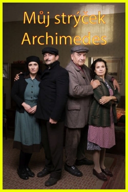 Watch free My Uncle Archimedes movies online