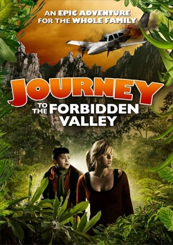 Watch free Journey to the Forbidden Valley movies online