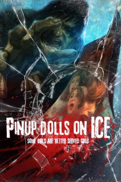 Watch free Pinup Dolls on Ice movies online