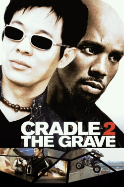 Watch free Cradle 2 the Grave movies online