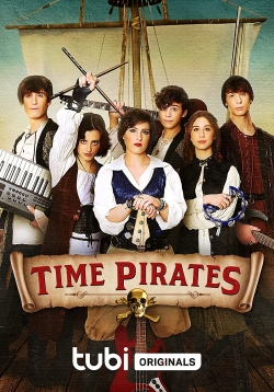 Watch free Time Pirates movies online