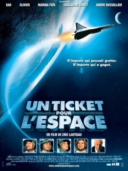 Watch free A Ticket to Space movies online