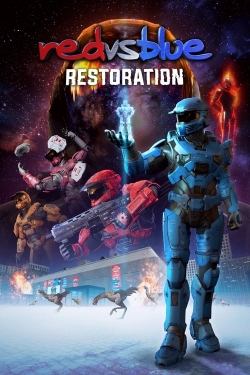 Watch free Red vs. Blue: Restoration movies online