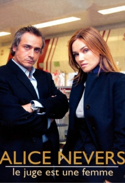 Watch free Alice Nevers, le juge est une femme movies online