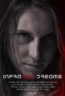 Watch free Infrared Dreams movies online