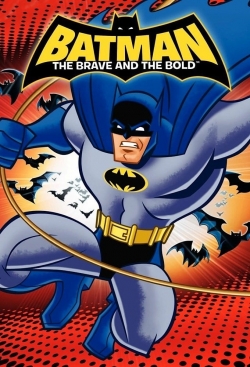 Watch free Batman: The Brave and the Bold movies online