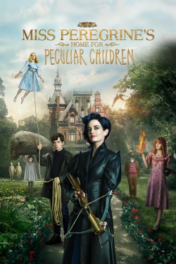 Watch free Miss Peregrine's Home for Peculiar Children movies online