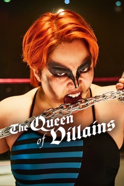 Watch free The Queen of Villains movies online