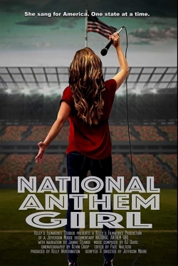 Watch free National Anthem Girl movies online