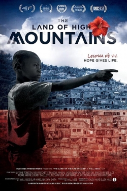 Watch free The Land of High Mountains movies online