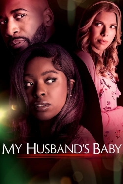 Watch free My Husband's Baby movies online