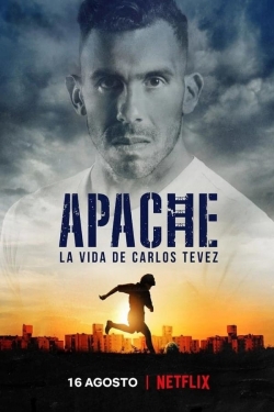 Watch free Apache: La vida de Carlos Tevez movies online