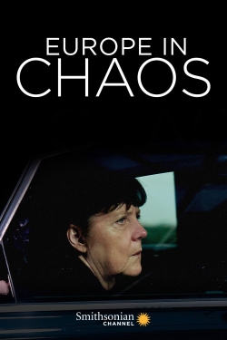 Watch free Europe in Chaos movies online