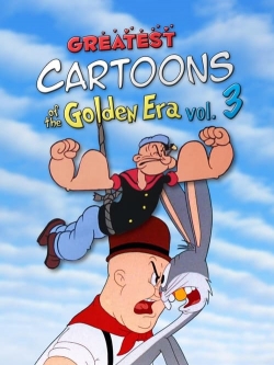 Watch free Greatest Cartoons of the Golden Era Vol. 3 movies online