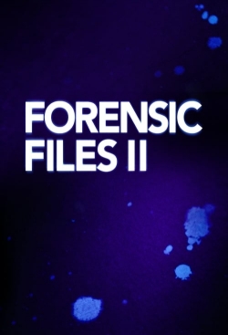 Watch free Forensic Files II movies online