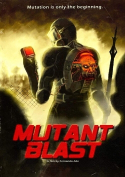 Watch free Mutant Blast movies online