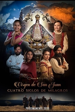 Watch free Virgen de San Juan movies online