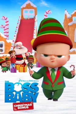 Watch free The Boss Baby: Christmas Bonus movies online