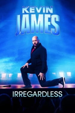 Watch free Kevin James: Irregardless movies online