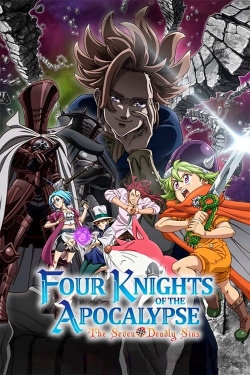 Watch free The Seven Deadly Sins: Four Knights of the Apocalypse movies online