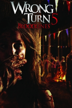 Watch free Wrong Turn 5: Bloodlines movies online