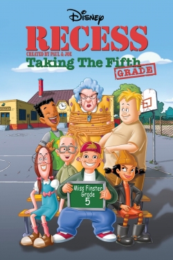 Watch free Recess: Taking the Fifth Grade movies online