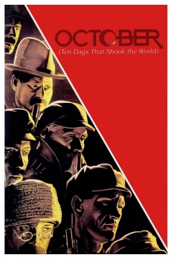 Watch free October (Ten Days that Shook the World) movies online