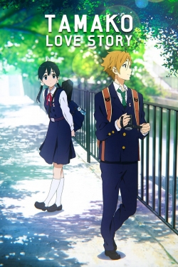 Watch free Tamako Love Story movies online