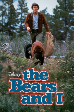 Watch free The Bears and I movies online