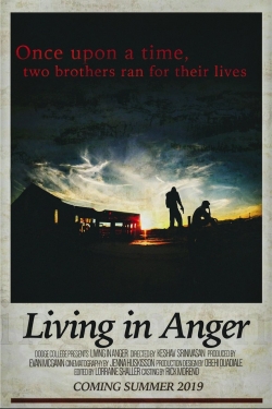 Watch free Living in Anger movies online