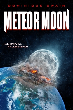 Watch free Meteor Moon movies online