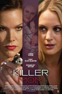 Watch free Killer Mom movies online